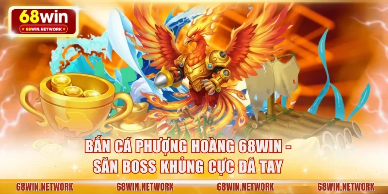 Bắn cá Phượng Hoàng